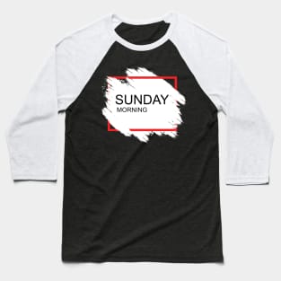 Sunday Morning Baseball T-Shirt